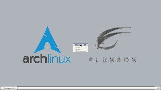 How to install GUI in Arch Linux  Window Manager Fluxbox [upl. by Abrams631]