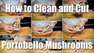 How To Clean And Slice A Portabella Mushroom [upl. by Calvinna]