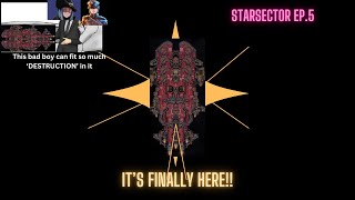 Its Finally Here Starsector pt5 [upl. by Stutman]