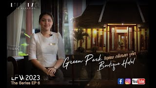 Lao Fashion Week 2023 THE SERIES EP 6  GREEN PARK BOUTIQUE HOTEL [upl. by Crutcher]