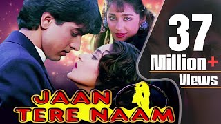 Jaan Tere Naam Full Movie  Hindi Romantic Movie  Ronit Roy  Farheen  Bollywood Romantic Movie [upl. by Collimore]