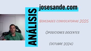 Novedades oposiciones docentes octubre 2025 [upl. by Eedahs]