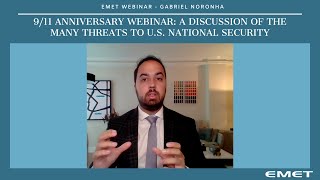 Special 911 Anniversary Webinar A Discussion of the Many Threats to US National Security [upl. by Nomelihp675]