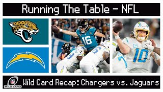 Chargers vs Jaguars  NFL Wild Card Recap 2022  Running The Table [upl. by Bayless]