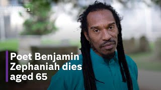 Poet and campaigner Benjamin Zephaniah dies aged 65 [upl. by Laidlaw]