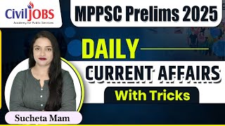 Current Affairs With Tricks  MPPSC NEW SYLLABUS  CIVILJOBS Lecture [upl. by Hime]