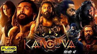 Kanguva 2024 Full Hindi Dubbed Movie  Suriya  Bobby Deol  Disha Patani  HD  Review amp Facts [upl. by Nidla]