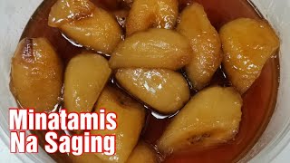 Minatamis na Saging  Minatamis na Saba Recipe  Lutong Pinoy  Putaheng Pinoy [upl. by Ileek66]