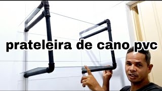 como fazer prateleira de cano pvc [upl. by Sheridan]