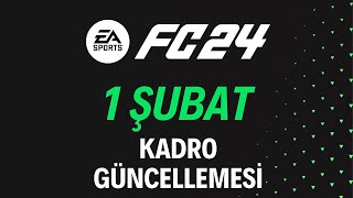 FC 24  1 ŞUBAT KADRO GÜNCELLEMESİ [upl. by Enneirda]