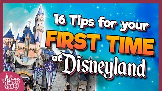 16 BEST Tips for Your FIRST TIME at Disneyland [upl. by Else97]