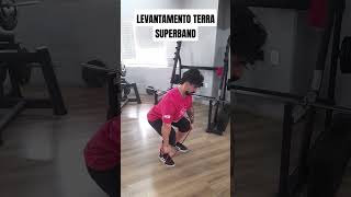 LEVANTAMENTO TERRA SUPERBAND academia fitness [upl. by Hayton]