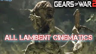 All Lambent Cinematics  Gears of War 2 [upl. by Notgnillew357]