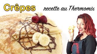 CREPES recette au THERMOMIX [upl. by Enelyt]