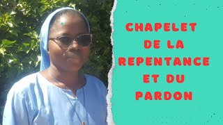 CHAPELET DE LA REPENTANCE ET DU PARDON [upl. by Edalb532]