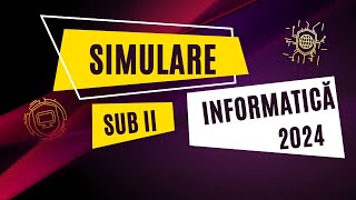 Simulare Informatica 2024  Subiectul II [upl. by Canada]