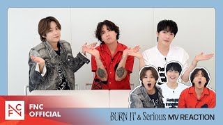 FTISLAND FT아일랜드 BURN IT amp Serious MV REACTION [upl. by Dalenna]