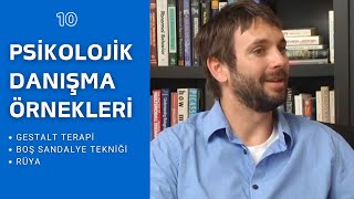 GESTALT TERAPİ  BOŞ SANDALYE TEKNİĞİ  PSİKOLOJİK DANIŞMA VAKA ÖRNEKLERİ 10 [upl. by Ariuqahs]