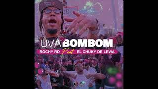 Rochy RD  Uva Bombon Video Oficial [upl. by Itsur]