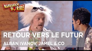 Alban Ivanov Jamel Debbouze amp Co  Retour vers le futur  Marrakech du rire 2016 [upl. by Eelahc893]