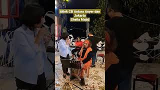 Atiek CB Sheila Majid Antara Anyer dan Jakarta cover Ukke [upl. by Yrennalf]