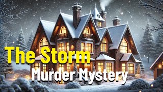 The Storm  Murder Mystery  Radio Drama 🎙️ [upl. by Conchita]