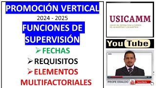 PROMOCIÓN VERTICAL A FUNCIONES DE SUPERVISIÓN 2024 REQUISITOS FECHAS  ELEMENTOS MULTIFACTORIALES [upl. by Brennen498]