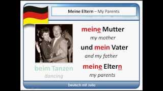 German for Beginners My family  Mein Dein Sein Die Familie  Practice your German [upl. by Nesilla]