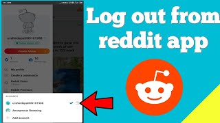 How to log out from reddit app [upl. by Hildagard507]