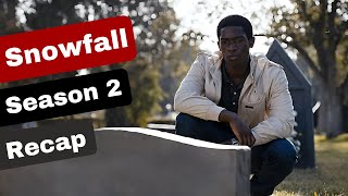 Snowfall Season 2 Recap [upl. by Aikrehs]