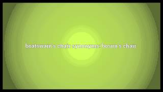 Boatswains chair Meaning [upl. by Charo]