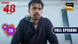 बंधक  Crime Patrol 48 Hours  Ep 20  Full Episode  3 August 2023 [upl. by Mandie425]