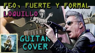 Feo fuerte y formal  Loquillo  Versión guitarra eléctrica [upl. by Llenral320]