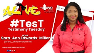 ALIVE Testimony Tuesday with SaraAnn EdwardsMiller  OCTOBER 15 2024 [upl. by Yessej]