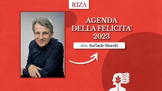 Agenda della felicitÃ 2023 di Raffaele Morelli [upl. by Clite712]