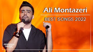 Ali Montazeri  Best Songs 2022  علی منتظری  میکس بهترین آهنگ ها [upl. by Simone]