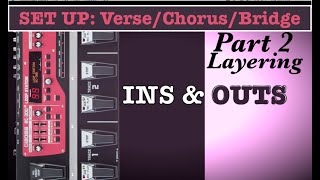 pt2 RC 300 Loopstation Tutorial quotVerseChorusBridge Modequot Live Layering [upl. by Botsford]