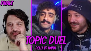 Dellimellow vs Nanni  Topic Duel LA FINALE [upl. by Eldoria437]