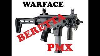 BERETTA PMX в WARFACE [upl. by Ydniahs]