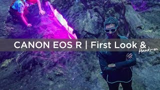 Canon EOS R  First Look amp Handson [upl. by Yulma]