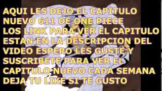 one piece capitulo 611 sub español completo [upl. by Armbruster]