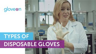 Types of Disposable Gloves  GloveOn [upl. by Aicillyhp]