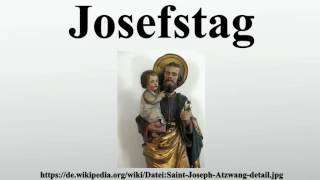 Josefstag [upl. by Ifar]