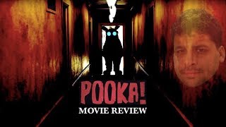 POOKA Movie Review [upl. by Yekcin]