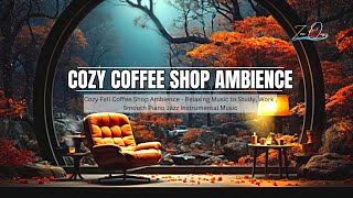 Relaxing Autumn EveningCalming Sleep Music Background Music [upl. by Burger985]