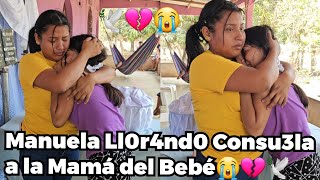 🔴Manuela No Pudo Cont3n3r sus Lagrim4s Ll0r4ndo😭Consuela A la Madre Del Bebé🕊🖤 [upl. by Aromat]