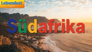 Sehnsuchtsziel Südafrika mit Lebenslust Touristik  auf Rundreise zu den Höhepunkten Südafrikas [upl. by Kermy]