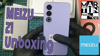 Meizu 21 Unboxing [upl. by Edgardo]