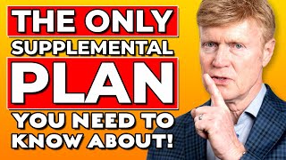 The ONLY Supplemental Plan You Need To Know 🤯 [upl. by Kapoor]