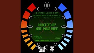 GoldenEye 007 Menu Pause Music [upl. by Nyrual389]